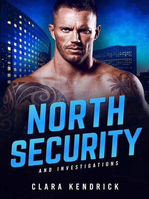 cover image of North Security and Investigations Complete Series